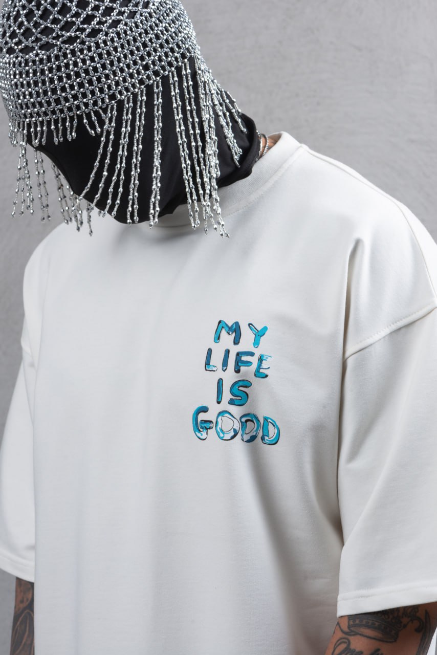 My life is good TEE